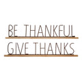 Be Thankful and Give Thanks Fall Decor